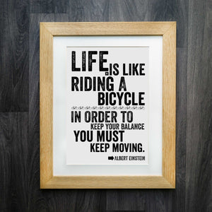 Keep Moving Albert Einstein Cycling Print: Life is Like Riding a Bike