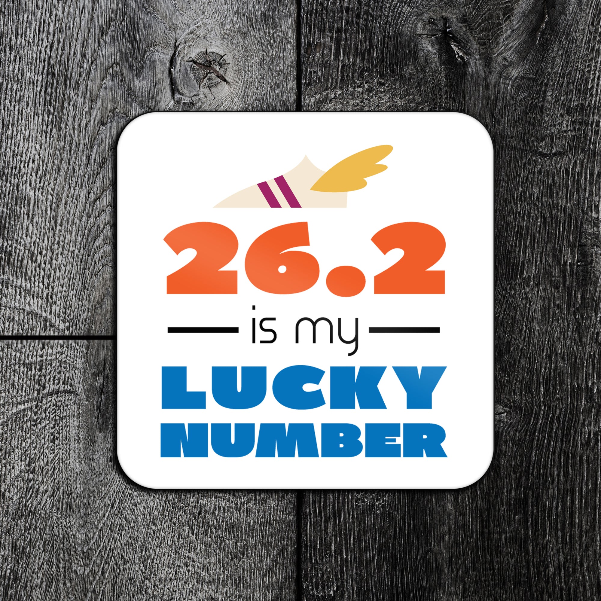 26.2 Is My Lucky Number Marathon Running Coaster