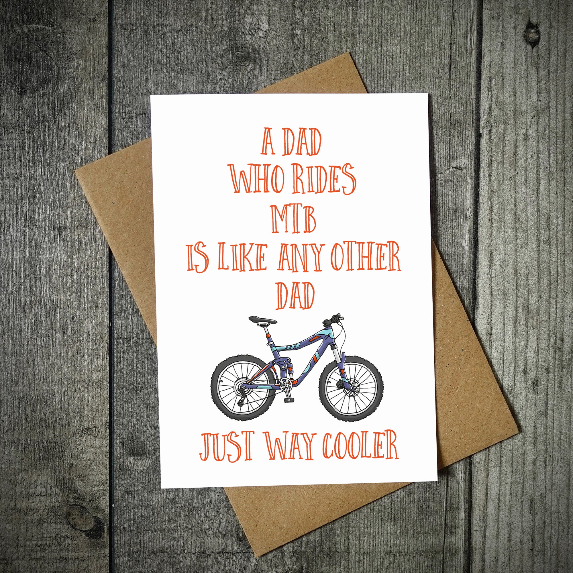 Mountain Bike Dads Are Way Cooler Card