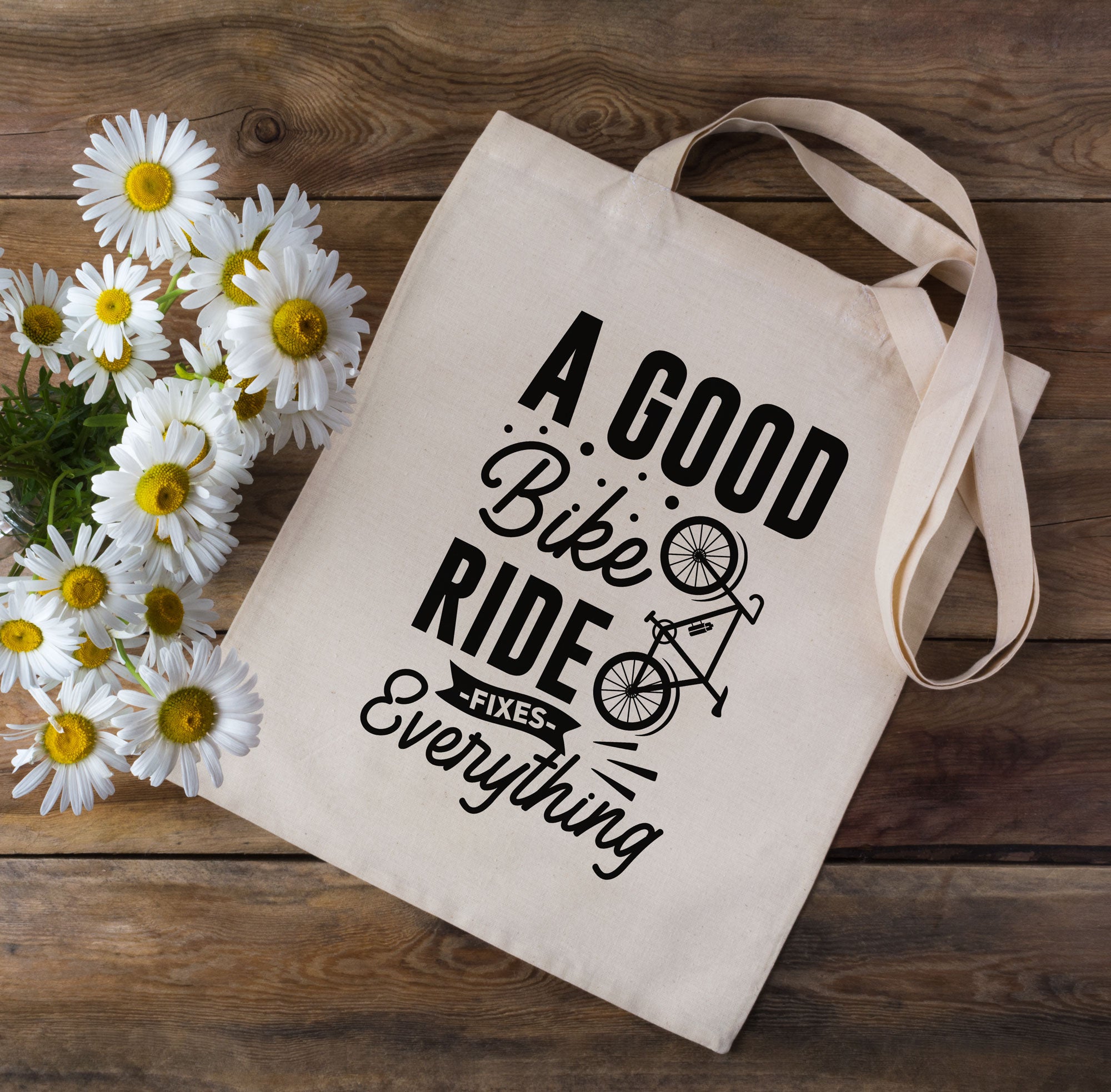 A Good Bike Ride Fixes Everything Cycling Tote Bag