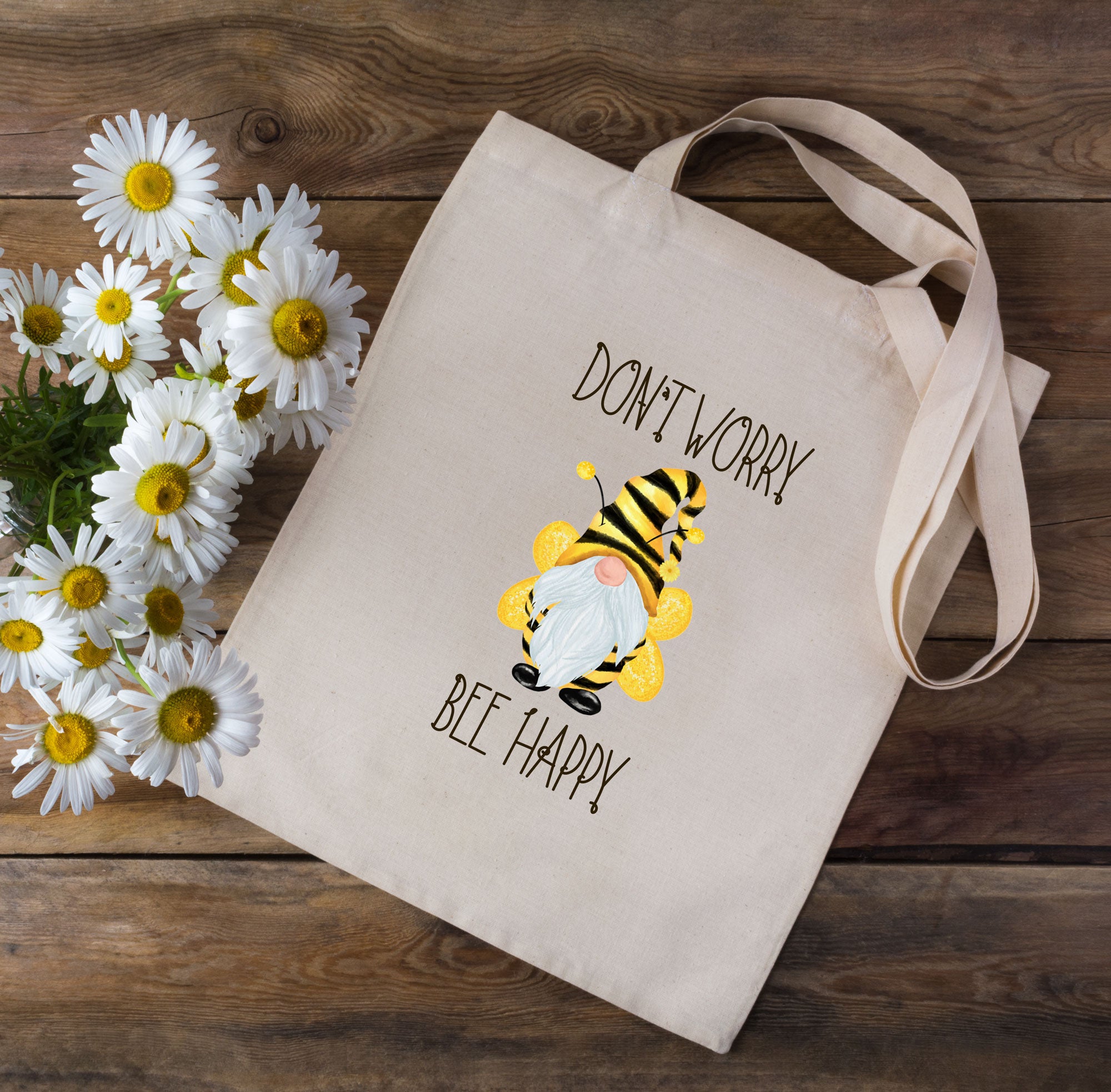 Don't Worry Bee Happy Tote Bag