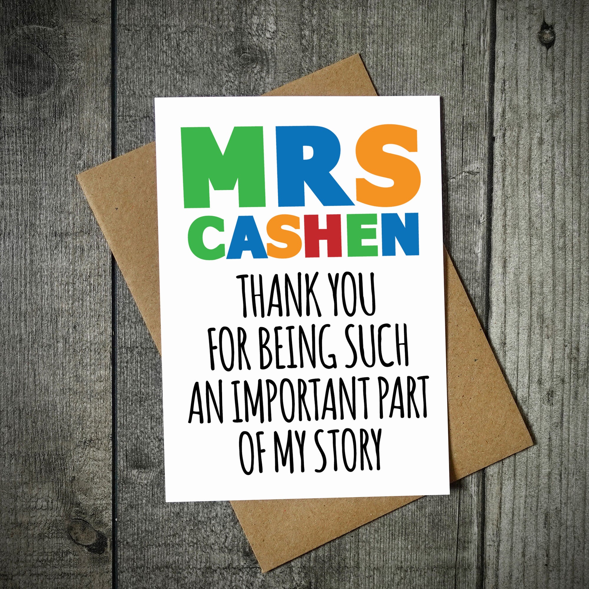 Thank You For Being Such An Important Part Of My Story Teacher Card