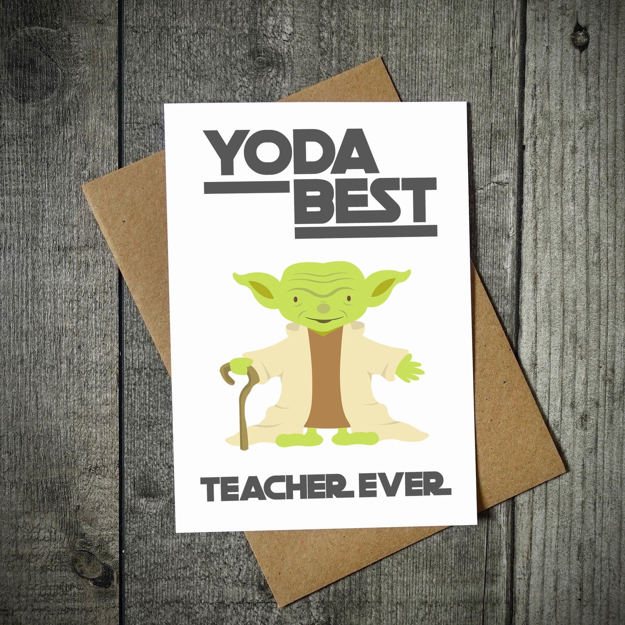 Yoda Best Teacher Ever Teacher Card