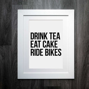 Drink Tea, Eat Cake, Ride Bikes: A Cyclist's Guide to the Good Life in Print