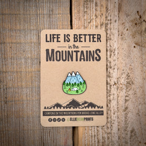 Camping In The Mountains Enamel Pin Badge