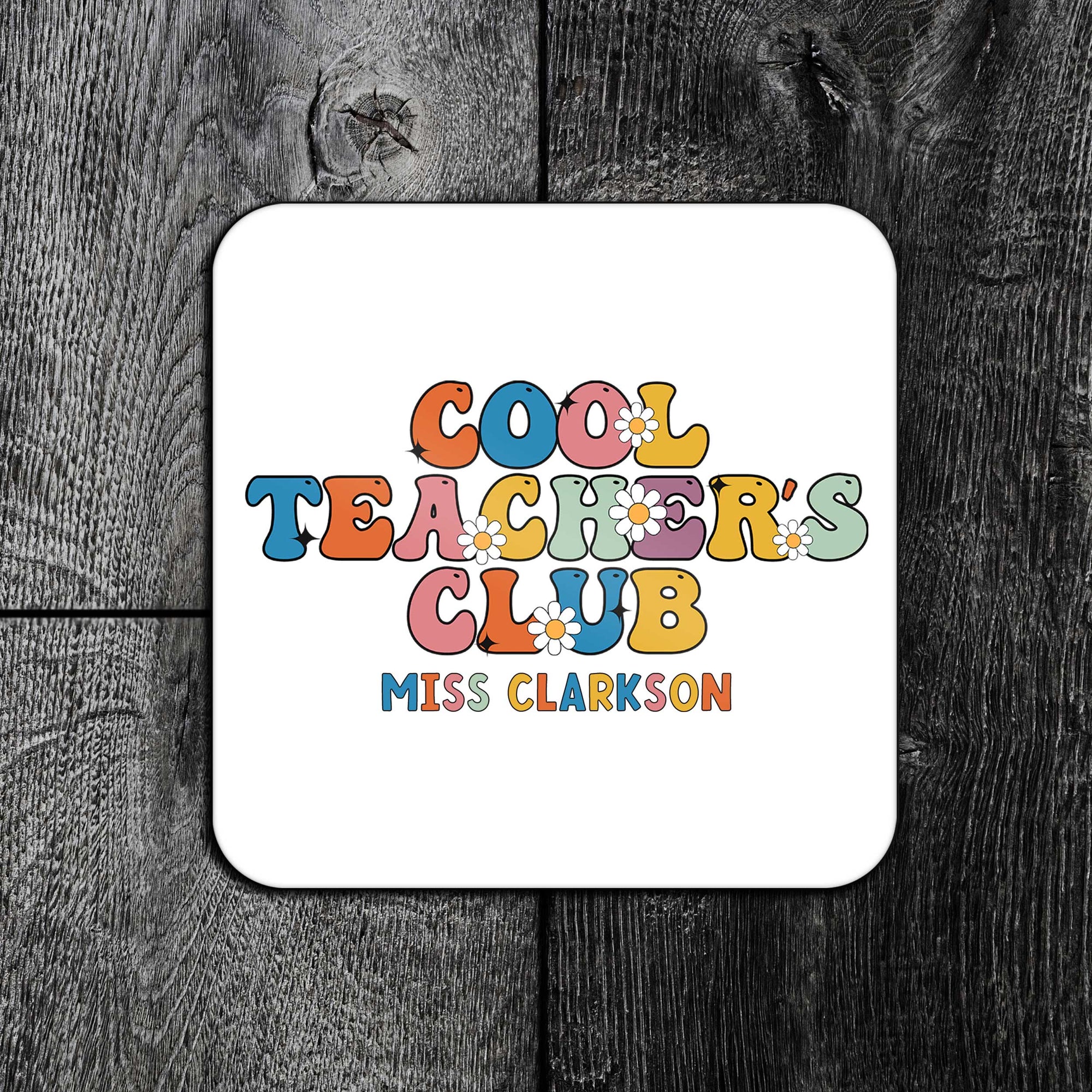 Personalised Cool Teacher Club Coaster