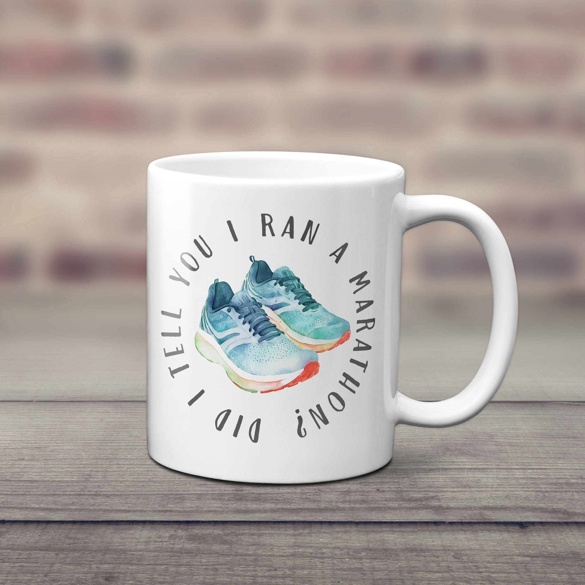 Did I Tell You I Ran A Marathon Mug