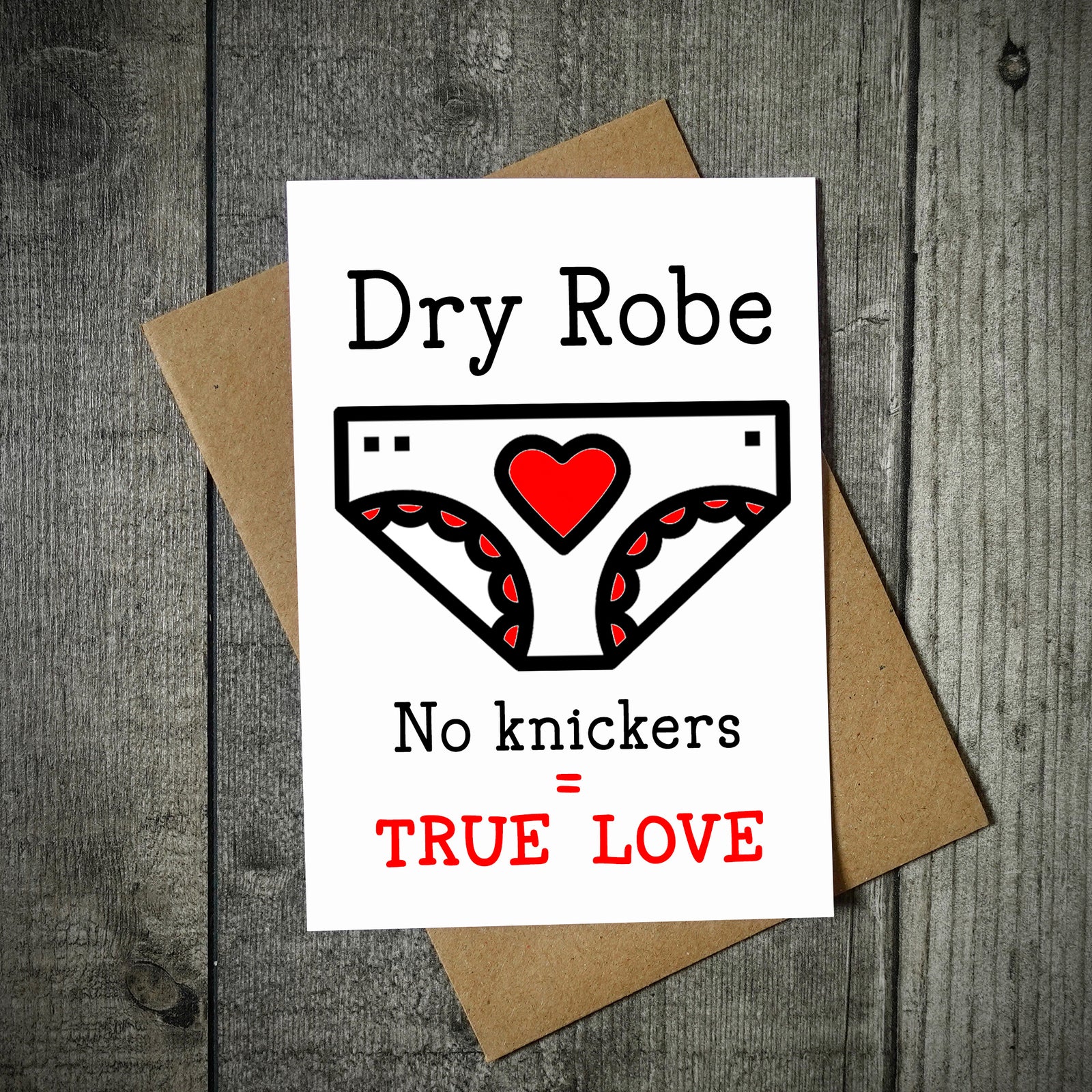 Dry Robe No Knickers True Love Funny Valentine's Card | Wild Swimming Card