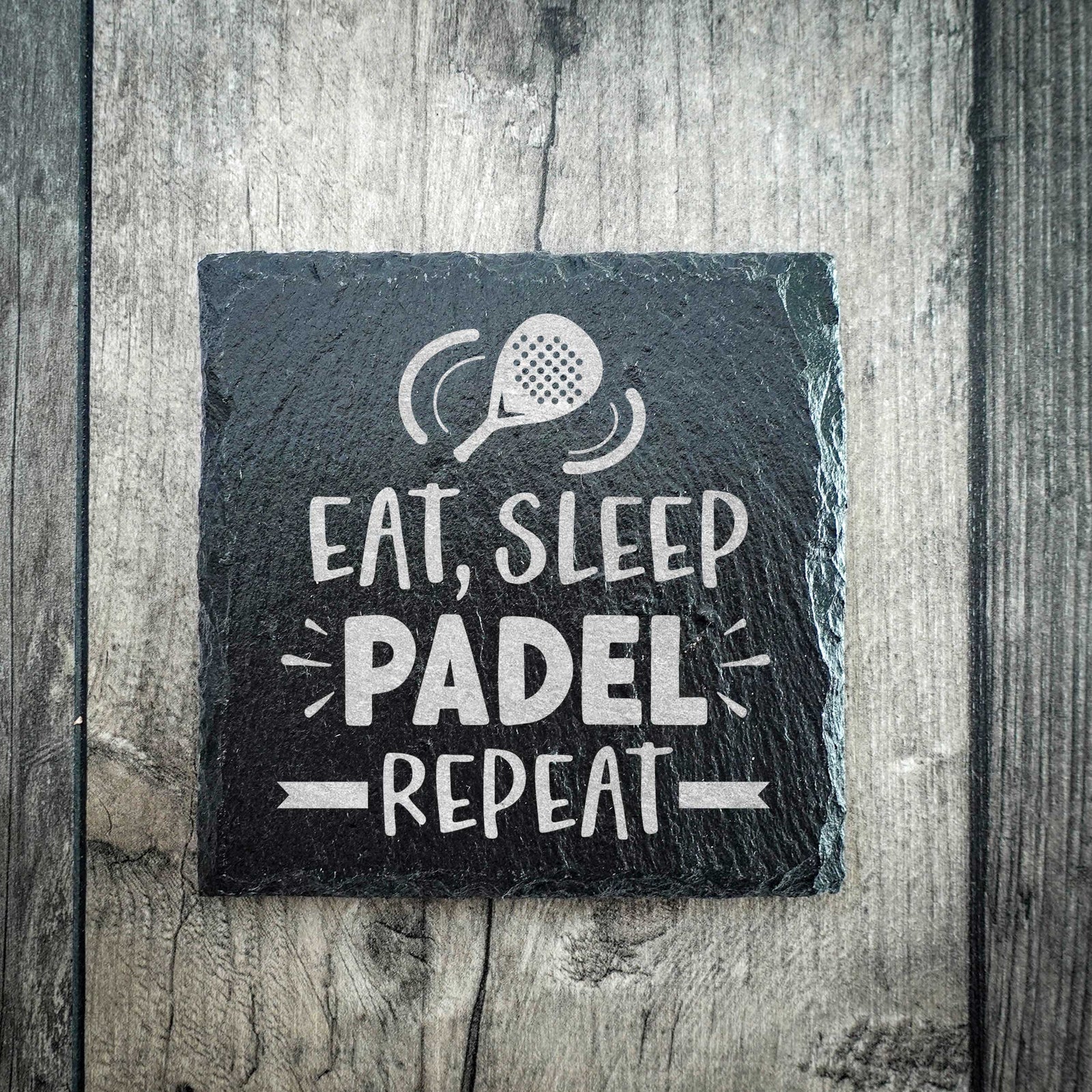 Eat Sleep Padel Repeat Slate Coaster