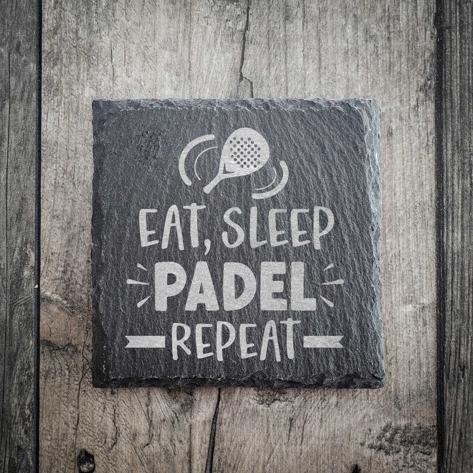 Eat Sleep Padel Repeat Slate Coaster