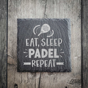 Eat Sleep Padel Repeat Slate Coaster