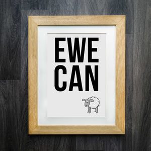 EWE CAN Yorkshire Sheep Motivational Print