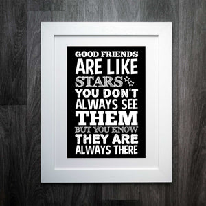 Celebrate Lifelong Friendships with Our Good Friends Are Like Stars Print