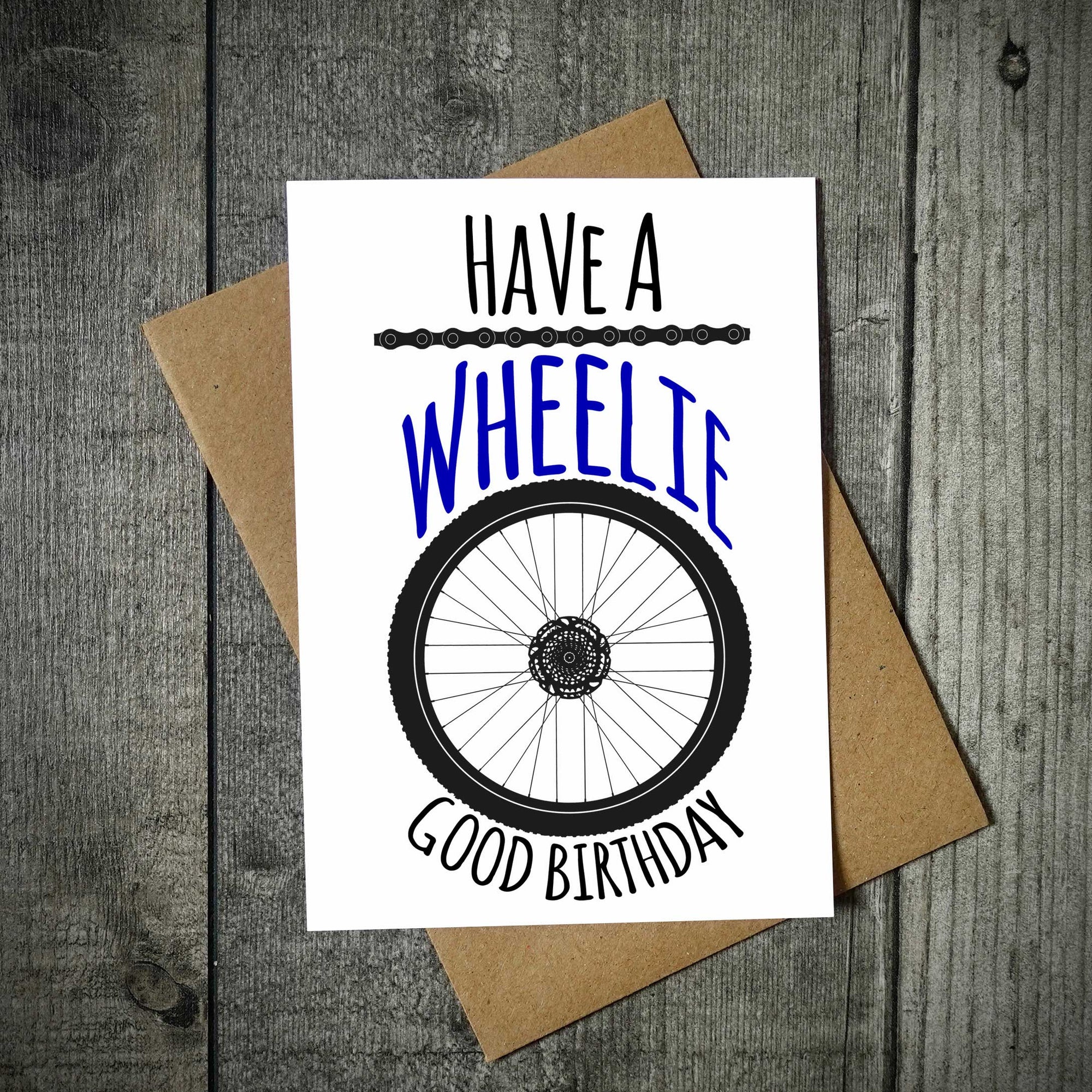 Have A Wheelie Good Birthday - Cycling Birthday Card