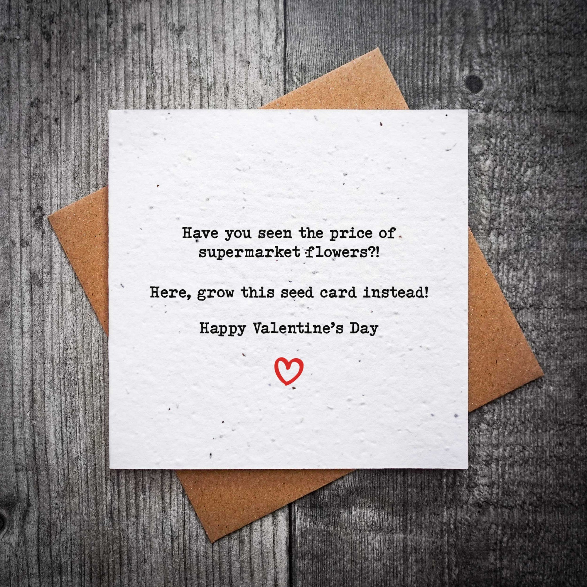 Have You Seen the Price of Supermarket Flowers?! | Funny Plantable Valentine's Card