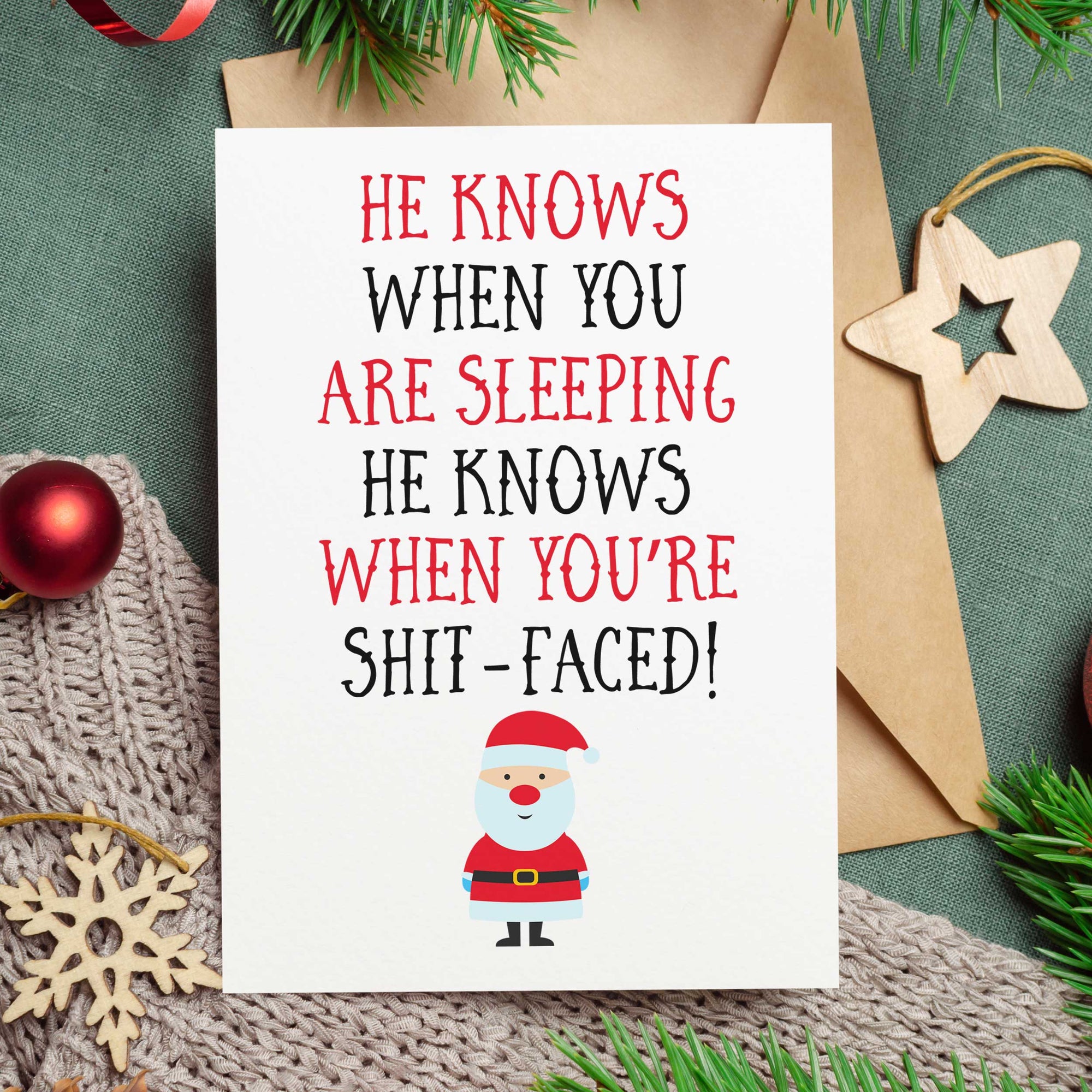 He Knows When You are Sleeping - Shit-faced Christmas Card