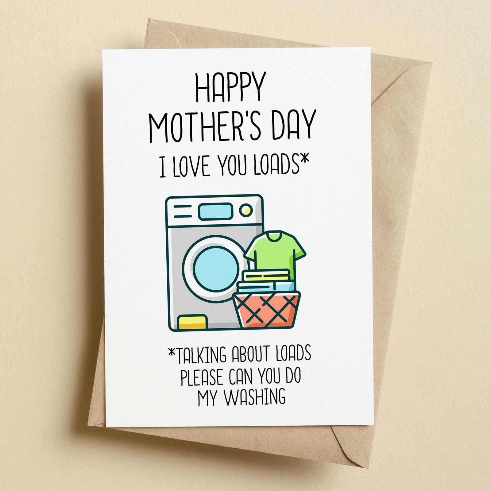 I Love You Loads Washing Mother's Day Card