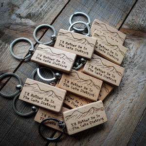 I'd Rather Be In The Lake District Engraved Wooden Keyring