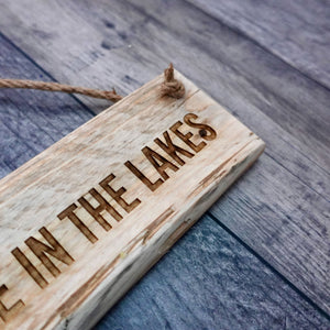 I'd Rather Be In The Lakes Handmade Pallet Wood Sign