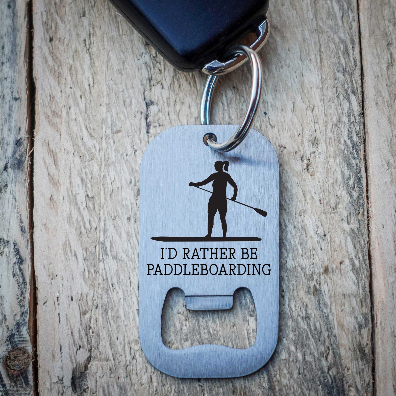 I'd Rather Be Paddleboarding Paddleboard Bottle Opener