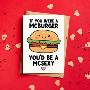 If You Were A McBurger Funny Valentines Card