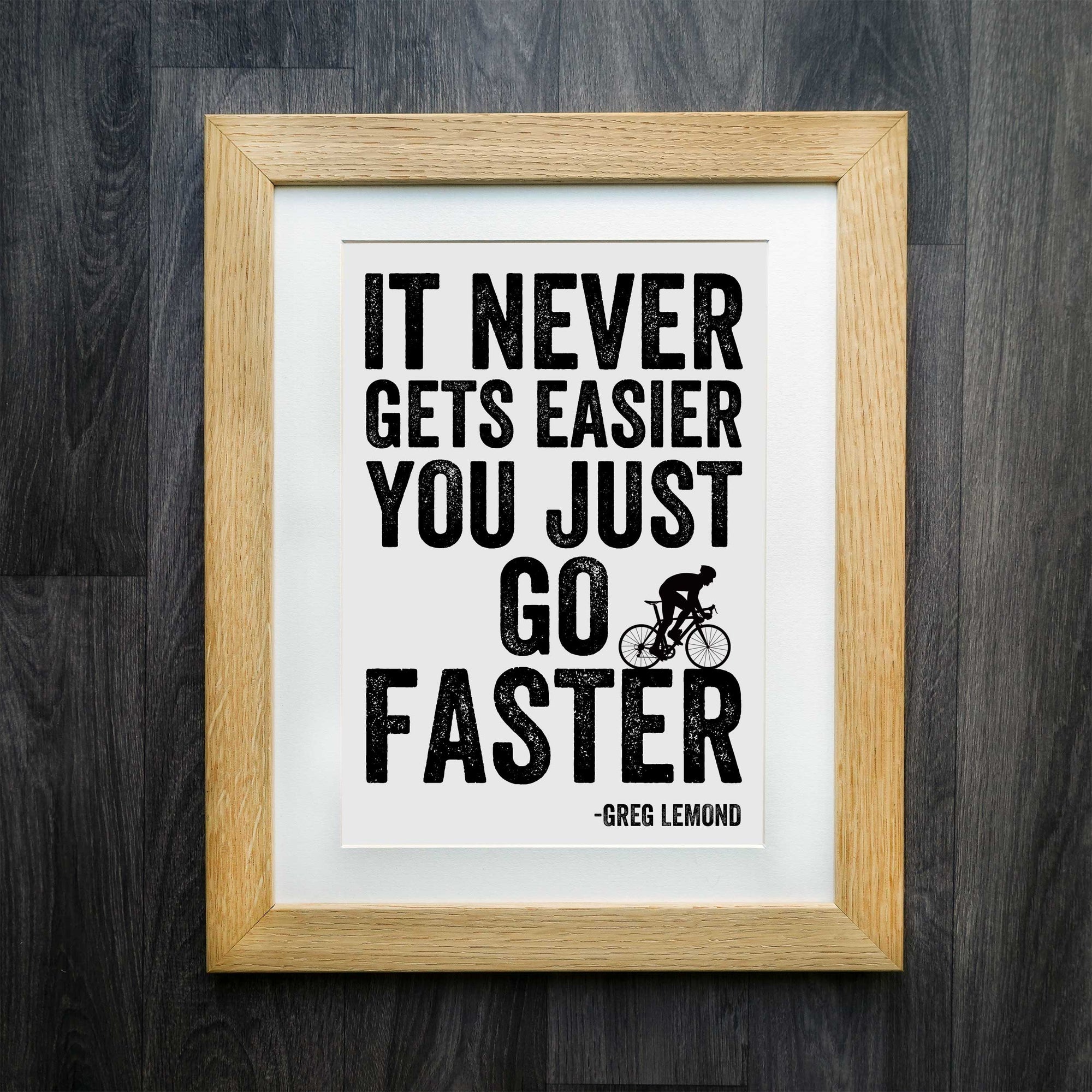 Go Faster: Greg Lemond Cycling Print