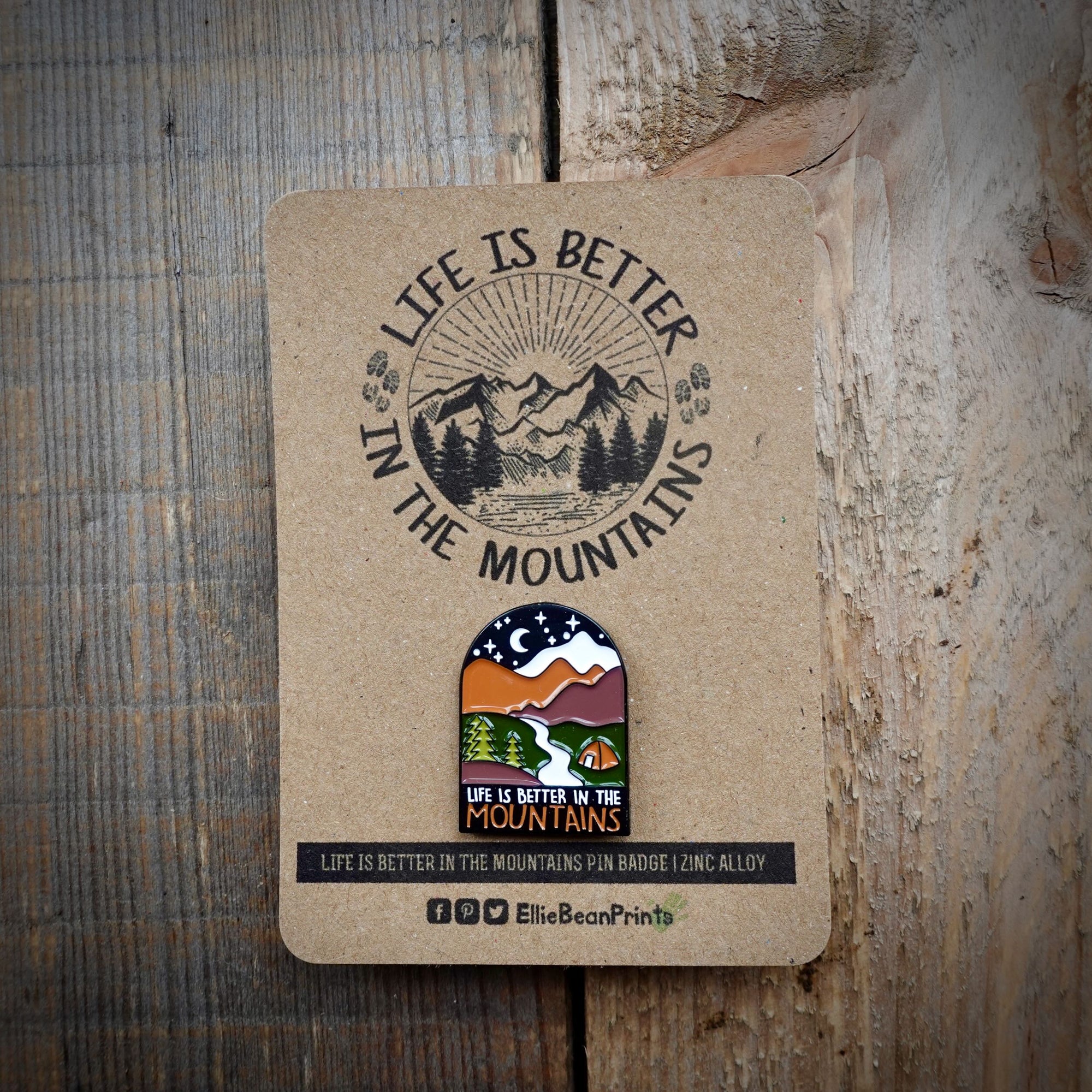 Life Is Better In The Mountains Enamel Pin Badge