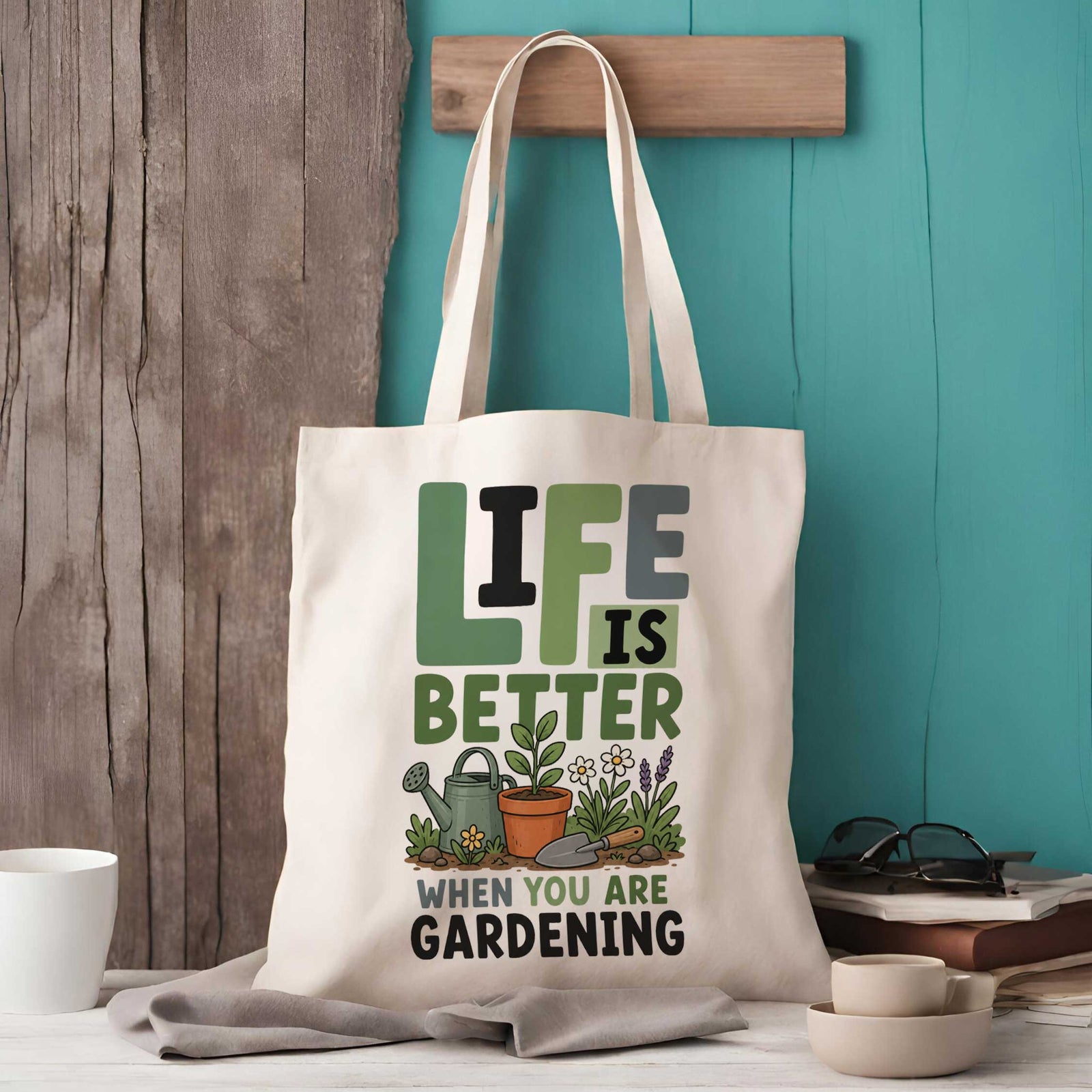 Life is Better When You Are Gardening Tote Bag