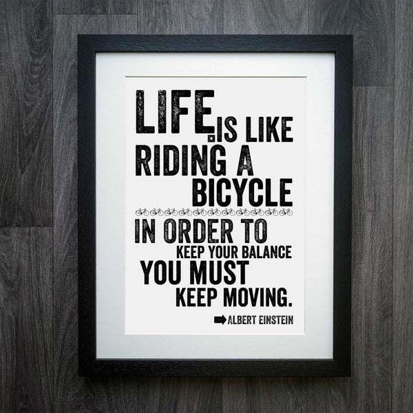 Keep Moving Albert Einstein Cycling Print: Life is Like Riding a Bike ...