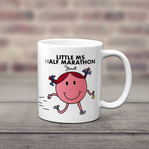 Little Ms Marathon/Half Marathon/Ultra Marathon/5K.... Personalised Running Mug