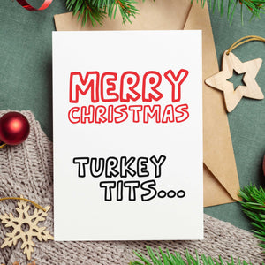 Merry Christmas Turkey Tits Christmas Card