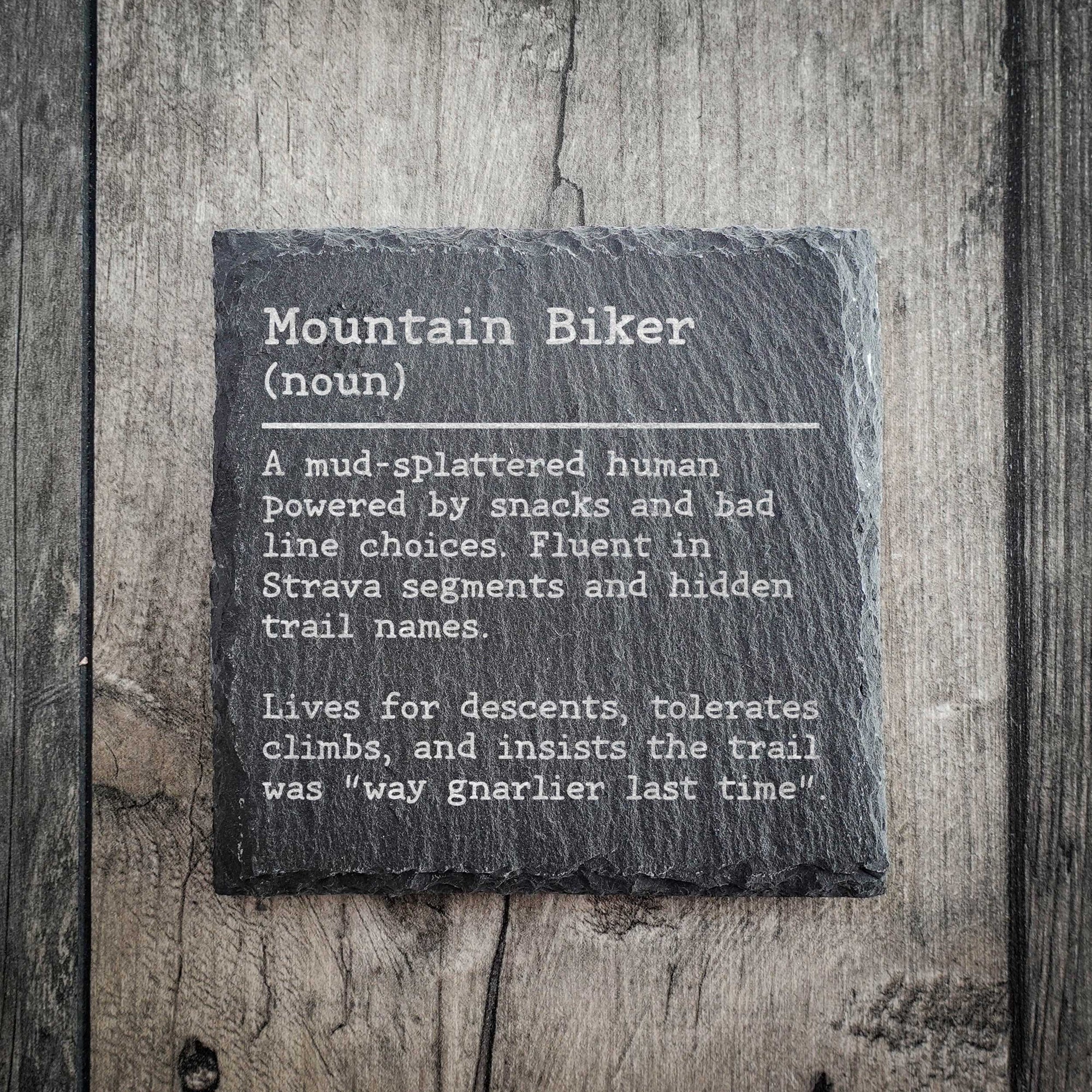 Funny Mountain Biker Dictionary Definition Slate Coaster | MTB GIft