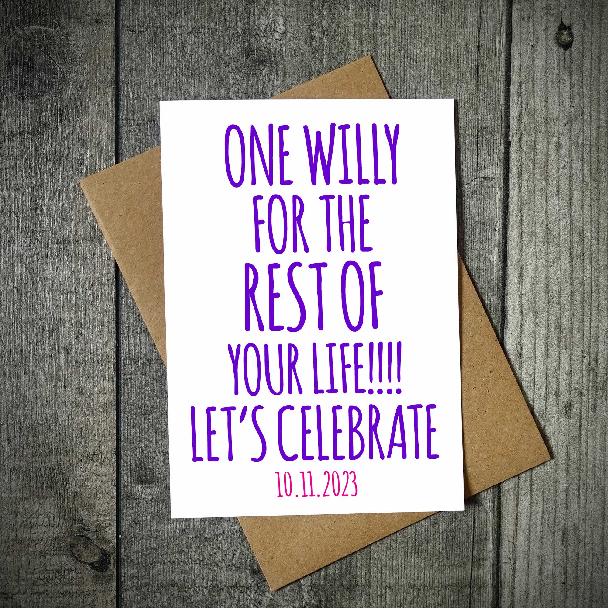 One Willy Let's Celebrate Hen Party Card