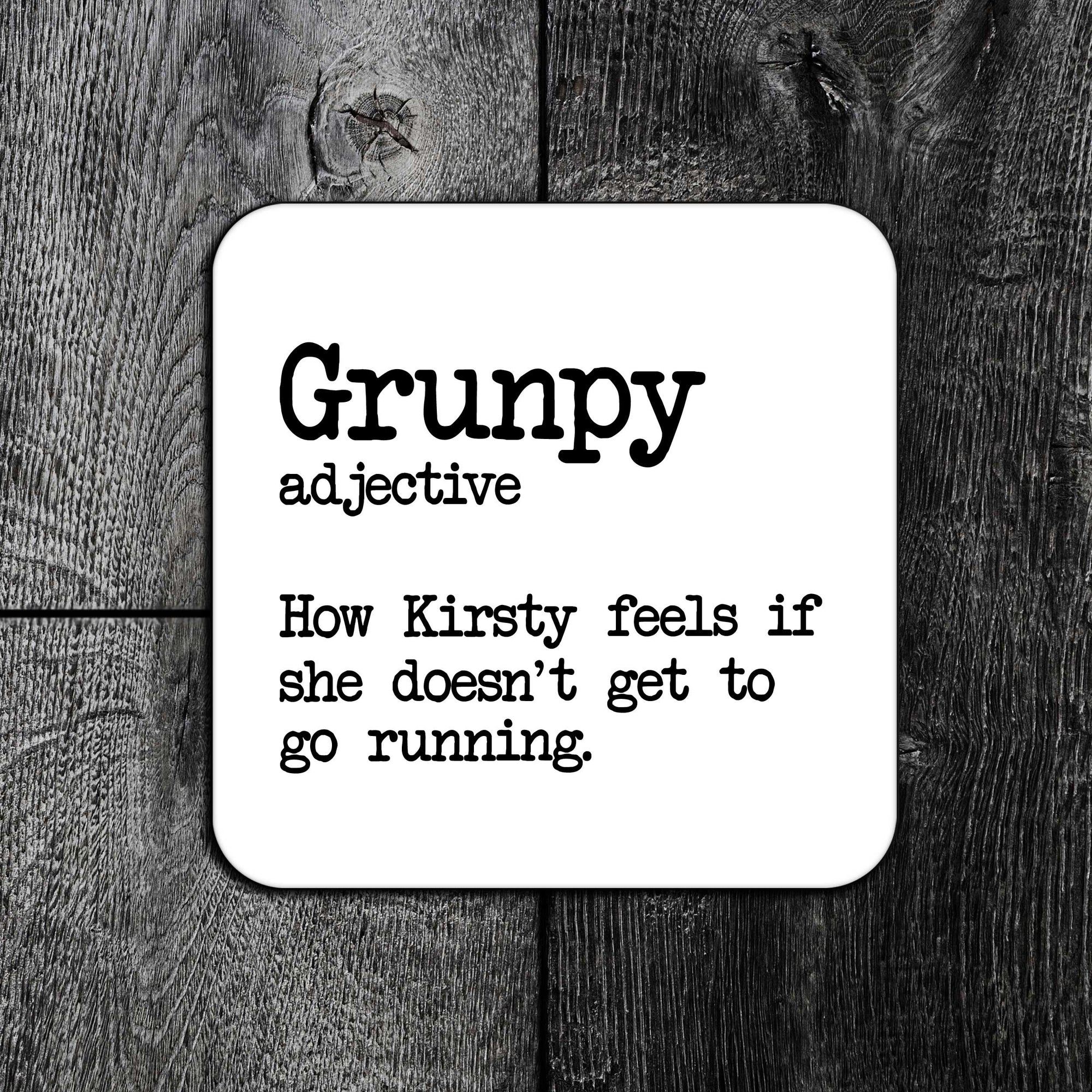 "Personalised Grunpy Running Coaster: The Perfect Term for a Running-Deprived Mood"
