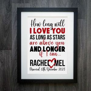 Personalised Wedding Print featuring How Long Will I  Love You Lyrics