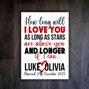 Personalised Wedding Print featuring How Long Will I  Love You Lyrics