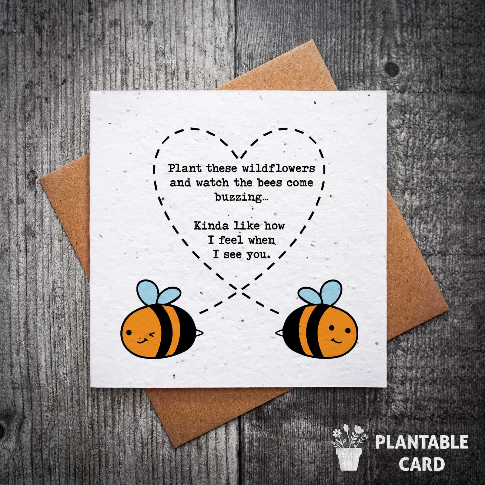 Plantable Bee Valentine’s Card – Plant These Wildflowers And Watch The Bees Come Buzzing Plantable Card