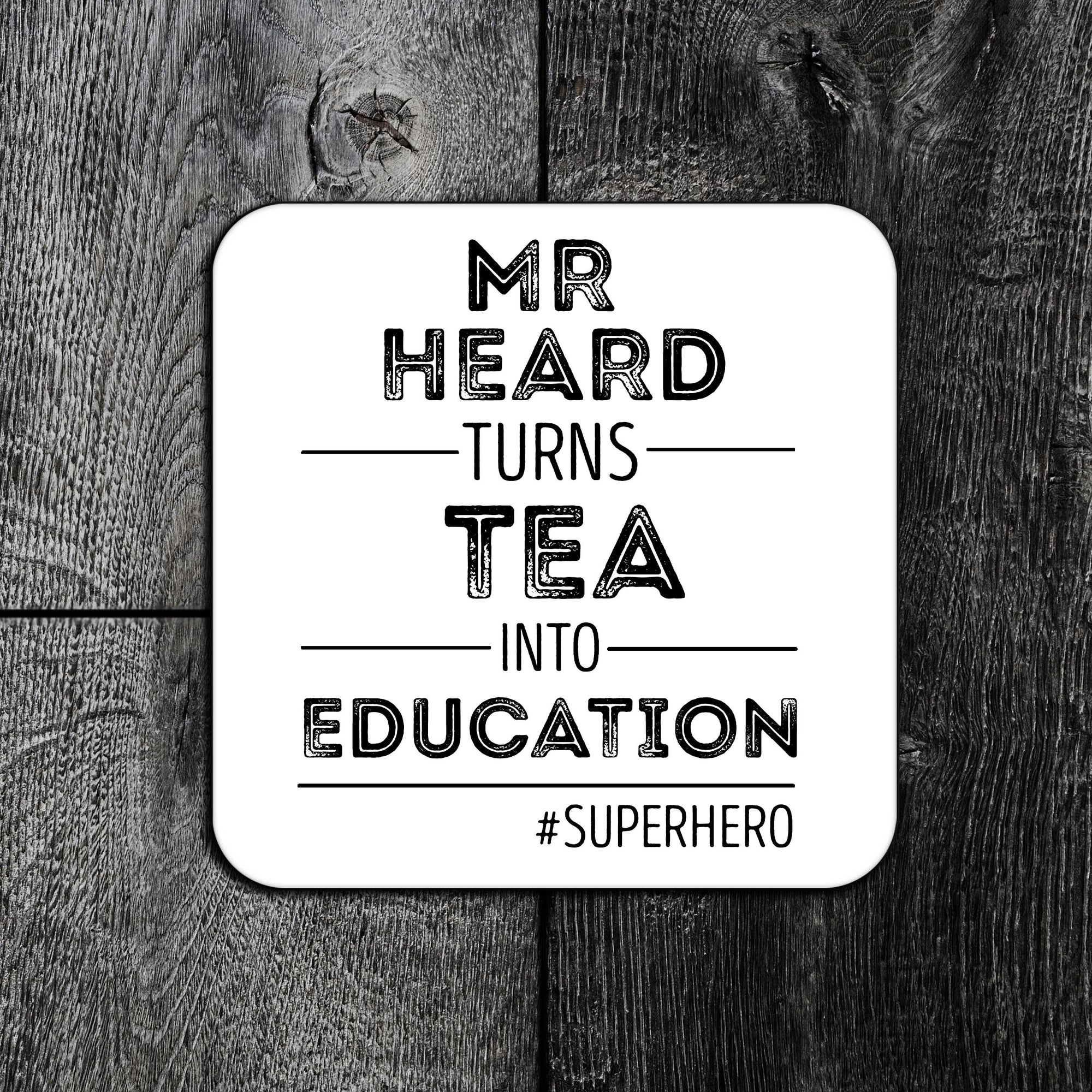 Coffee Into Education Super Hero Personalised Teacher Gift Coaster