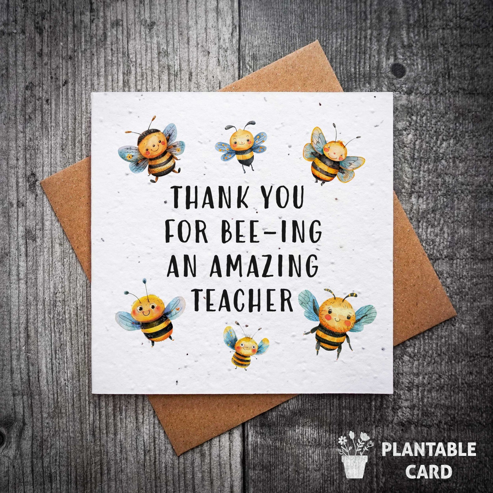 Cute Bee Thank You For Bee-ing An Amazing Teacher Teacher Card | Plantable Seed Teacher Card