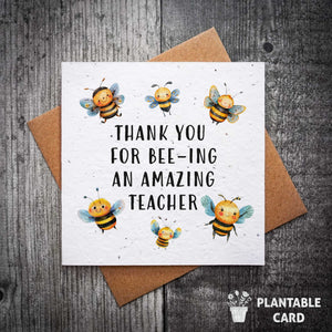 Cute Bee Thank You For Bee-ing An Amazing Teacher Teacher Card | Plantable Seed Teacher Card