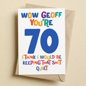 Personalised Any Age Keeping That Shit Quiet Birthday Card