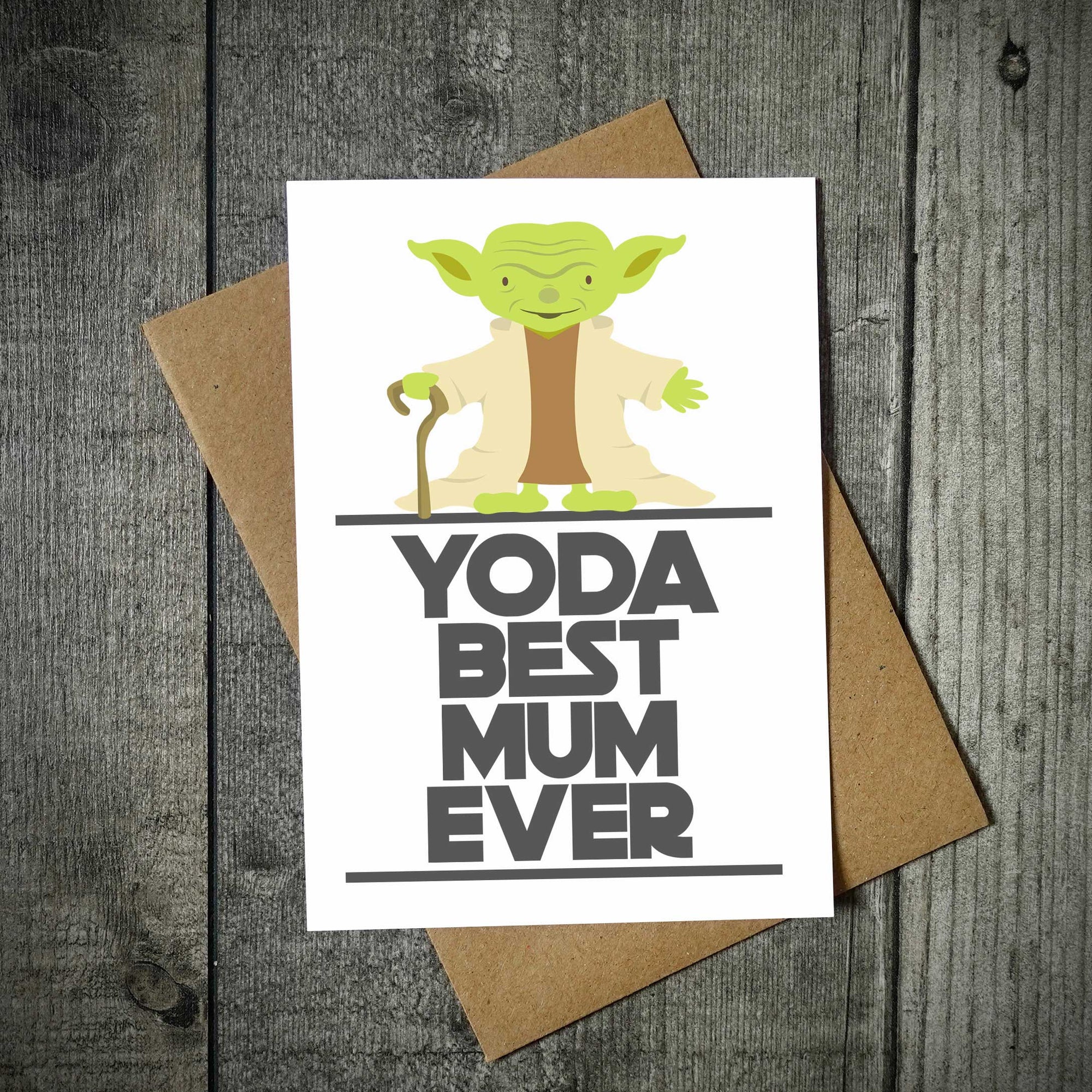 Yoda Best Mum Ever - Mother's Day Card