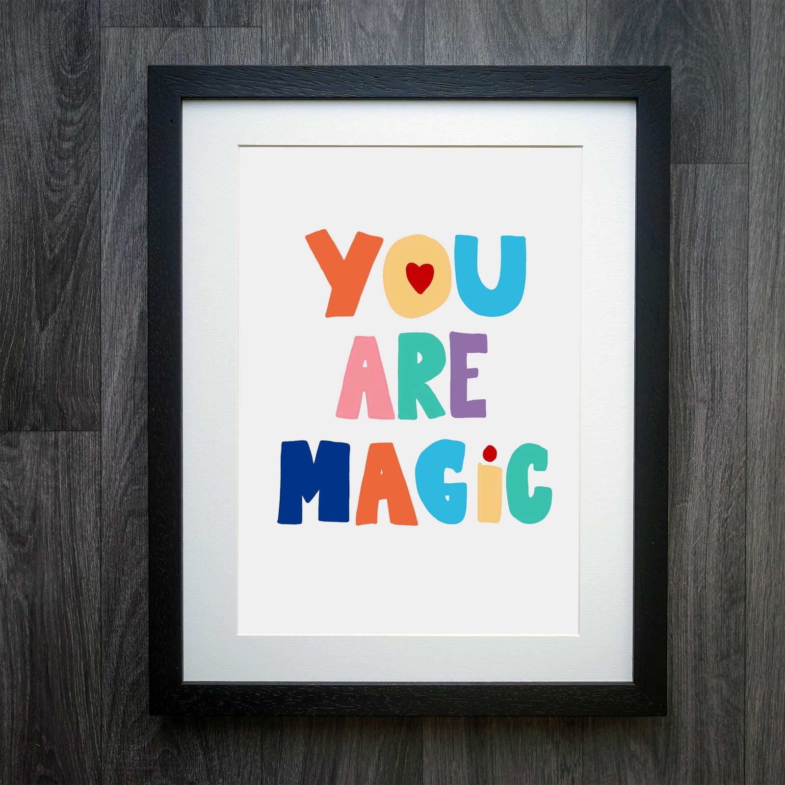 You Are Magic Nursery Print: A Splash of Colour for Your Little One's Room