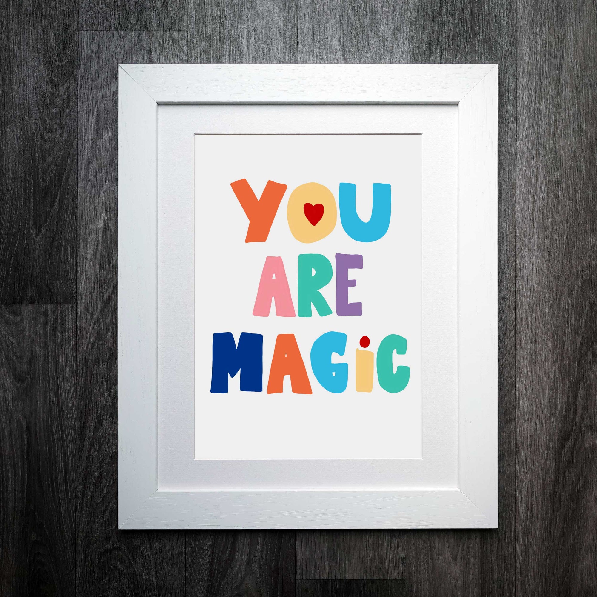 You Are Magic Nursery Print: A Splash of Colour for Your Little One's Room