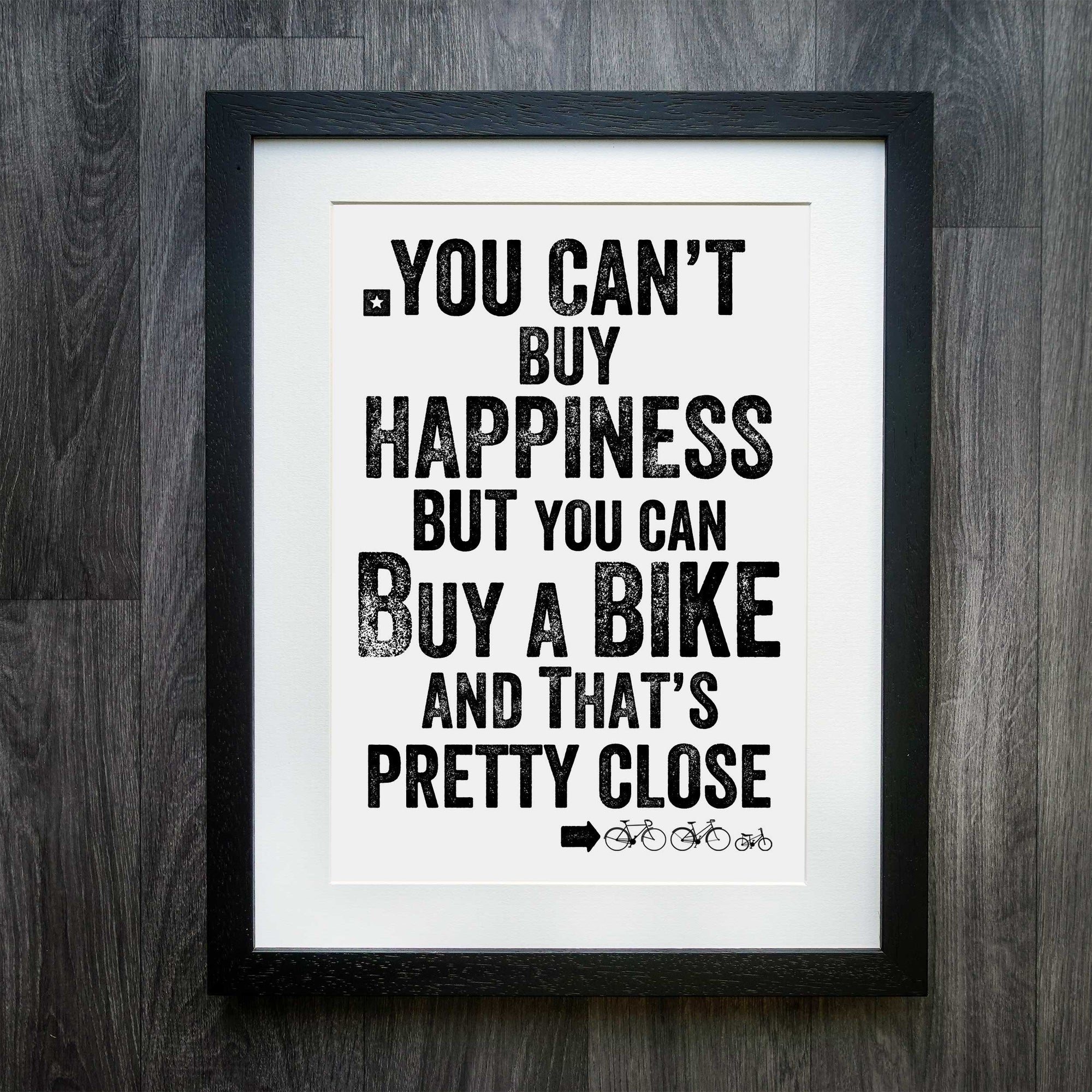 "You Can't Buy Happiness" Cycling Print - Discover Happiness on Two Wheels!