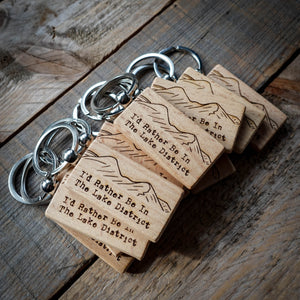 I'd Rather Be In The Lake District Engraved Wooden Keyring