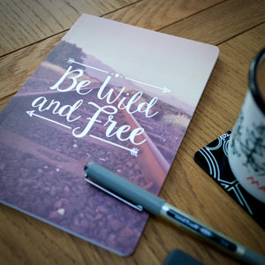 Be Wild & Free Adventure A5 Notebook