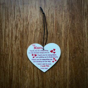 I Love You Everyday Mum Wooden Heart Plaque