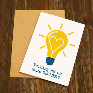 Turning Me On Since.... Lightbulb Valentine's Card