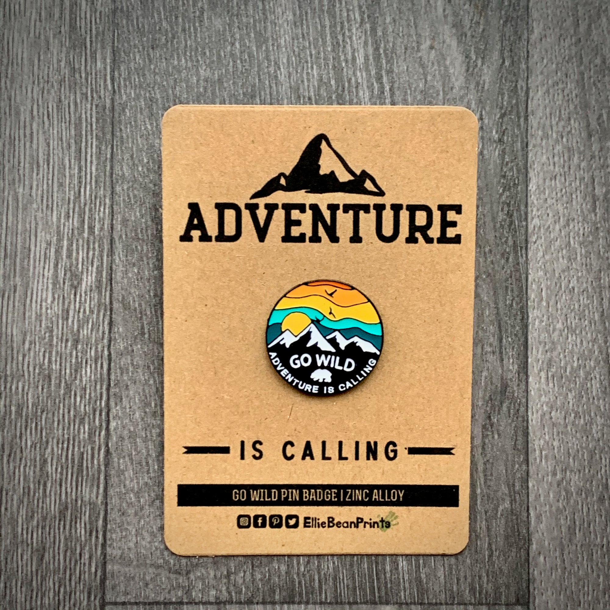 Go Wild Adventure Is Calling Enamel Pin Badge